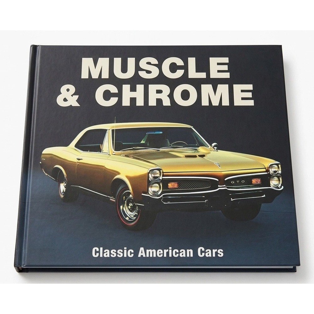 Muscle & Chrome Classic American Cars Coffee Table Book Photo History